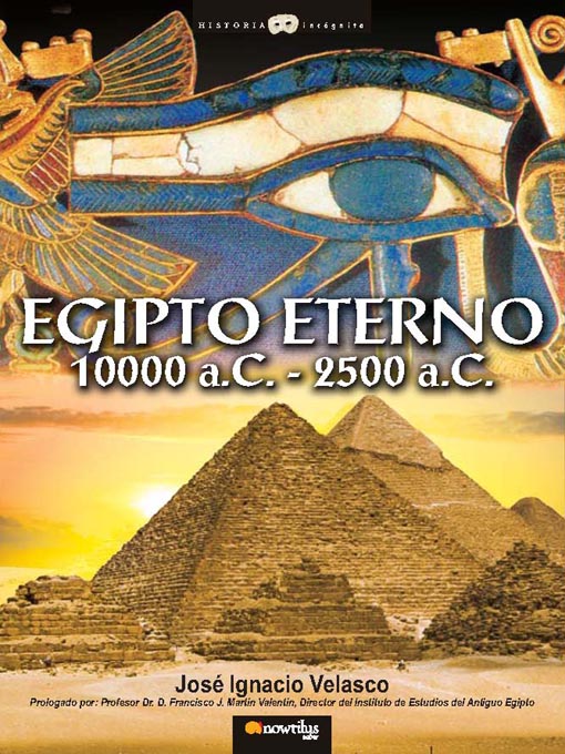 Title details for Egipto eterno, 10000 aC-2500 aC by Jose Ignacio Velasco - Available